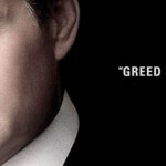 “Greed is Good”