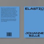 Elastic Love: A Review of Johanne Bille’s Elastic